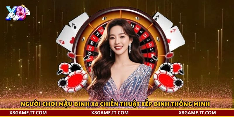 Mậu Binh X8 – Game Bài Chiến Thuật Đỉnh Cao Cho Người Chơi Hiện Đại 3 Người chơi Mậu Binh X8 chiến thuật xếp binh thông minh